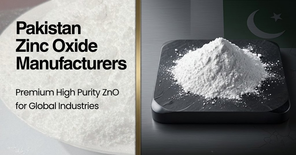 Pakistan Zinc Oxide Manufacturers