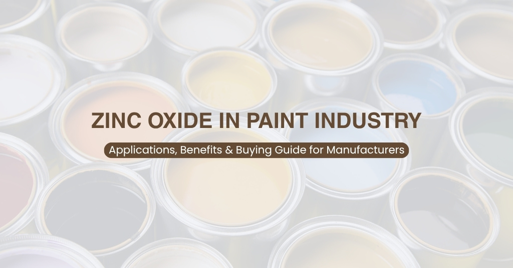 Zinc Oxide in Paint Industry