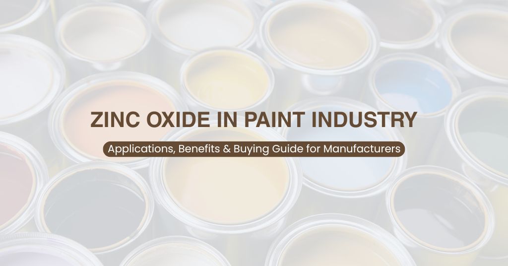 Zinc Oxide in Paint Industry